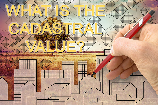 What is the Cadastral Value