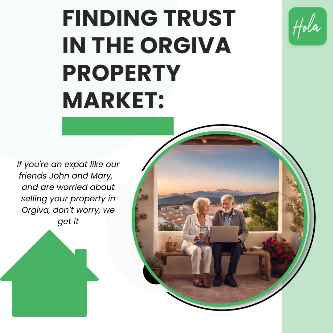Selling your Property in Orgiva