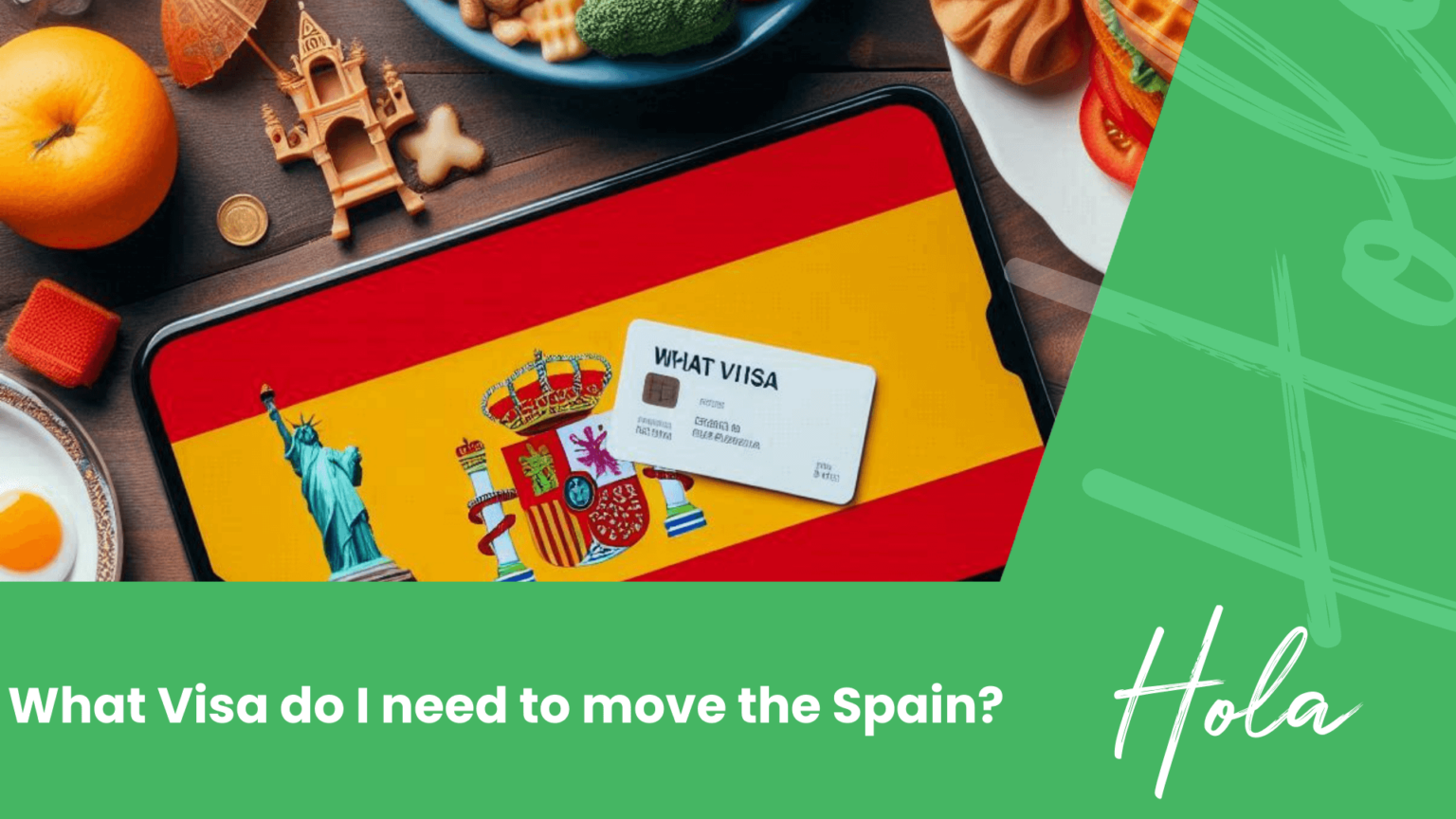 What visa do I need to move to Spain
