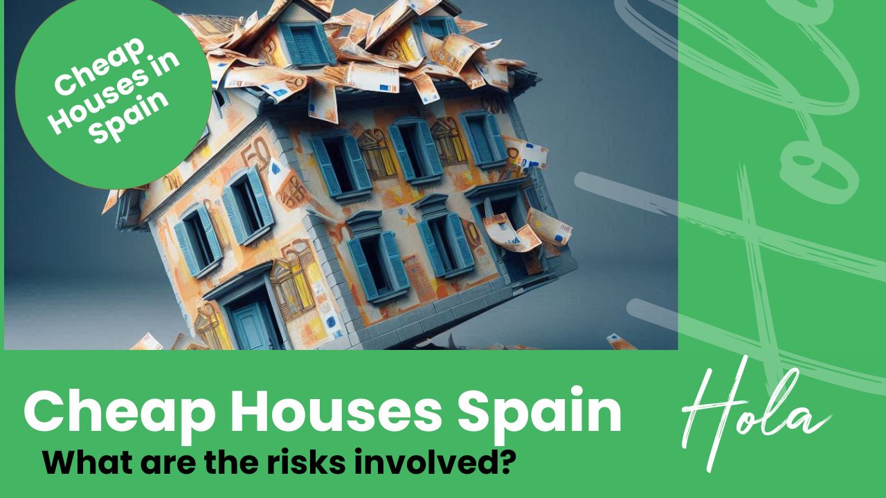 Cheap Houses in Spain